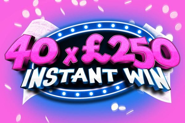 40 X £250 Instant Win + £1000 Final Draw #5
