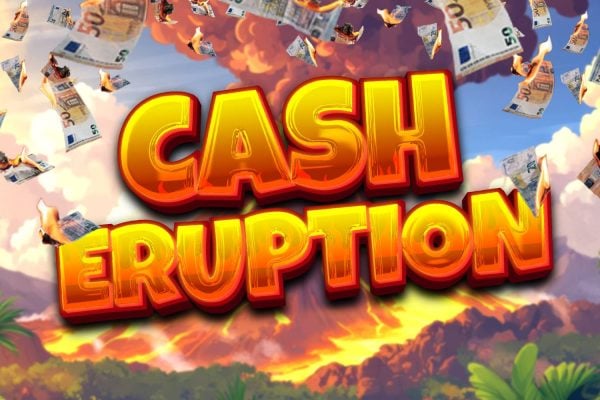 Cash Eruption - Instant Win