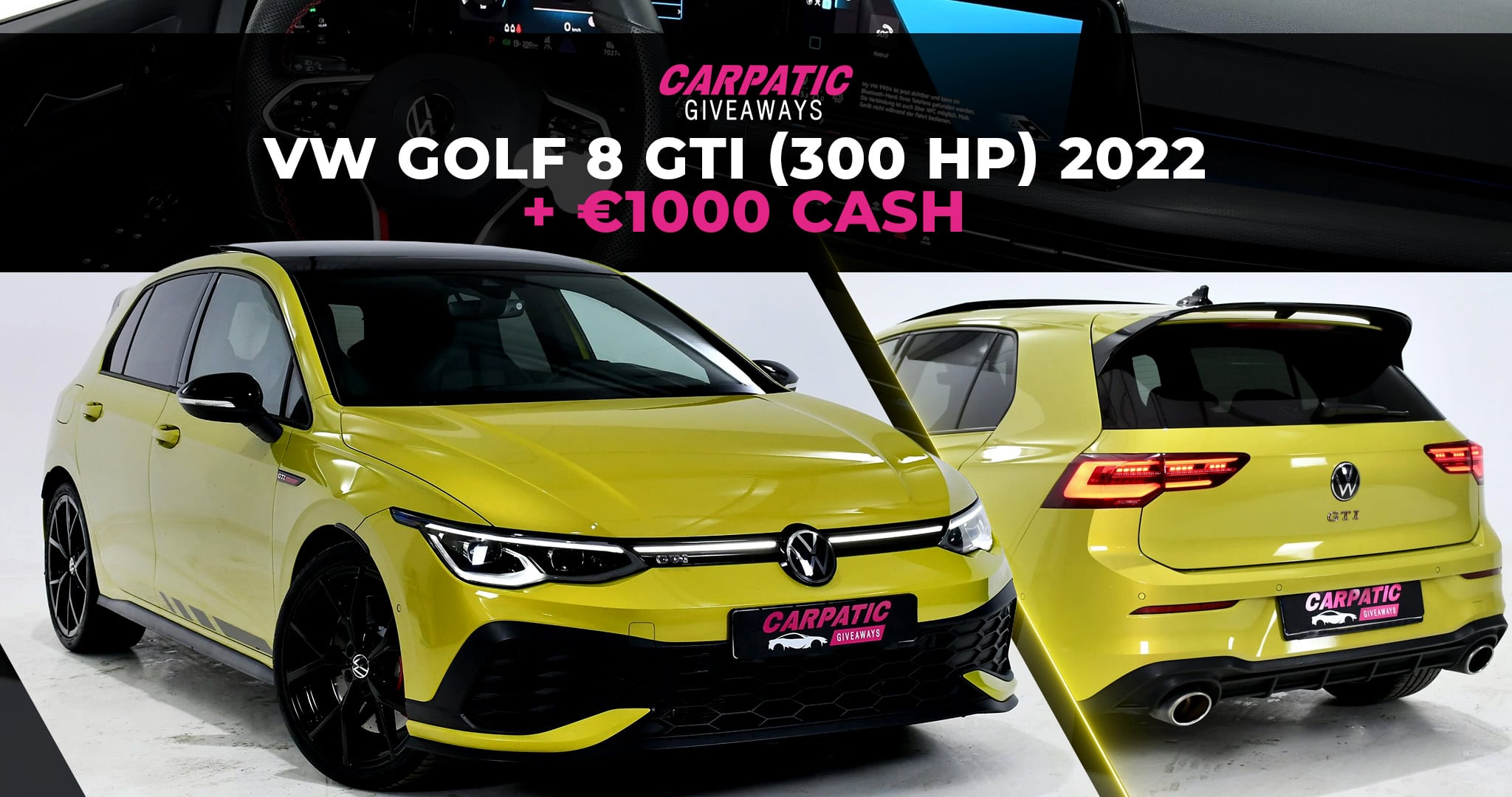 VW GOLF 8 GTI (300 HP) 2022 + €1000 POCKET MONEY